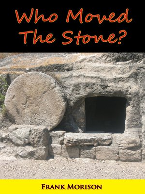 cover image of Who Moved the Stone?